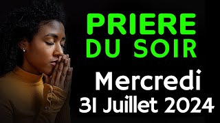 🙏 PRIERE du SOIR  Mercredi 31 Juillet 2024 avec Évangile du Soir et Psaume pour Dormir [upl. by Floro]