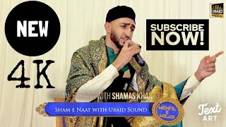 Chamak Tujhse Paate Hain  New VersionTune  Shamas Khan  4K Video  Ubaid Sounds [upl. by Ellerrehs403]