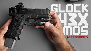 ALL THE ACCESSORIES YOU NEED FOR YOUR GLOCK 43X MOS [upl. by Kimble28]