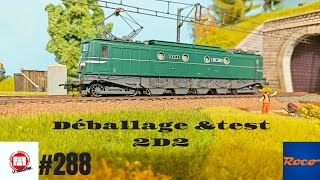 288 2D2 SNCF HO ROCO unboxing test train miniature électrique modélisme ferroviaire maquette [upl. by Suivart]