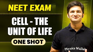 CELL  THE UNIT OF LIFE in 1 Shot  All Concepts amp PYQs Covered  Prachand NEET [upl. by Vinn]