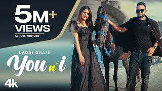 You n I Official Video  Laddi Gill Feat Aman Hundal  Latest Punjabi Song 2022  TSeries [upl. by Anwahsiek]