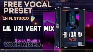 FREE Vocal Preset Cum sa suni ca Lil Uzi Vert in Fl Studio [upl. by Anirod]