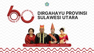 UPACARA PERINGATAN HUT KE60 PROVINSI SULAWESI UTARA TAHUN 2024 [upl. by Ydnagrub]