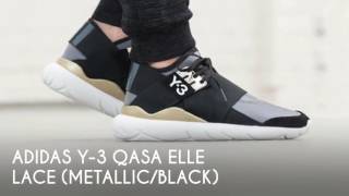 ADIDAS Y3 QASA ELLE LACE METALLICBLACK  PEACE X9 [upl. by Marigolda358]