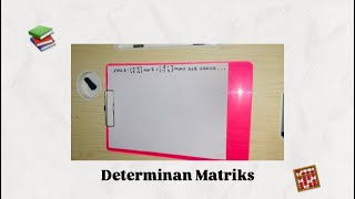 math task 📚🪸 cara mengerjakan determinan matriks  mathematics [upl. by Trainor]