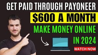 Online Jobs That Pay Through Payoneer  Make Money Online 2024 [upl. by Silda]