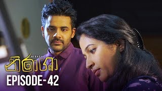 Nirasha  Episode 42  සතියේ දිනවල රාත්‍රී 0830 ට  20190131  ITN [upl. by Eniawd]