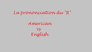 La prononciation du quotrquot américain vs britannique [upl. by Berte]