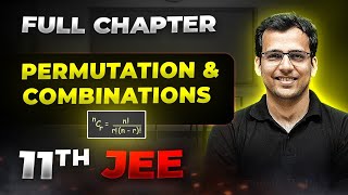 Permutation amp Combinations FULL CHAPTER  Class 11th Maths  Arjuna JEE [upl. by Eugatnom]