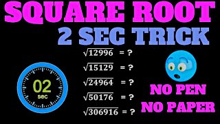 HOW TO CALCULATE SQUARE ROOT OF A NUMBER  BEST 2SEC TRICK  MATHS TRICKS  SQUARE ROOT TRICK [upl. by Ynohtnad]