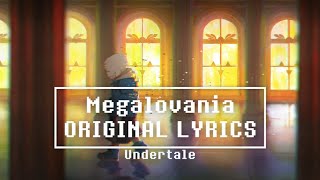 Megalovania With Lyrics  Undertale [upl. by Batchelor]