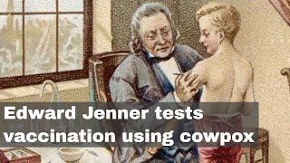 14th May 1796 Edward Jenner tests vaccination against smallpox using cowpox infection [upl. by Neile]