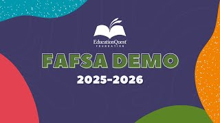 Welcome to the 20252026 FAFSA Demo [upl. by Beatrice]