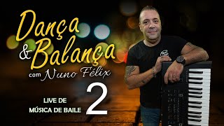 DANÇA amp BALANÇA 2 MÚSICA DE BAILE [upl. by Ardnuek]