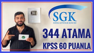 KPSS 60 PUANLA MÜLAKATSIZ 344 MEMUR ALIMI SGK BAŞKANLIĞI LİSE ÖNLİSANS LİSANS MEMUR ATAMASI [upl. by Adiana]