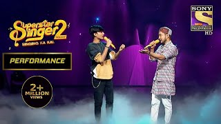 Faiz और Pawandeep की Hit Jodi  Superstar Singer Season 2 [upl. by Mela]