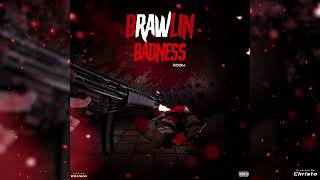 BRAWLIN BADNESS RIDDIM INSTRUMENTAL Dancehall 2024 [upl. by Onitnatsnoc742]