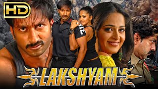 Lakshyam HD Gopichand amp Anushka Shettys Superhit Movie  Jagapati Babu Yashpal Sharma [upl. by Wil388]