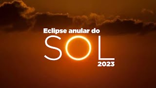 Ao vivo  Eclipse anular do Sol [upl. by Adnoval618]