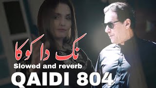 Jail adyala Qaidi 804 Malkoo and sara altaf new song slowed and reverb imrankhan [upl. by Adnawyt345]