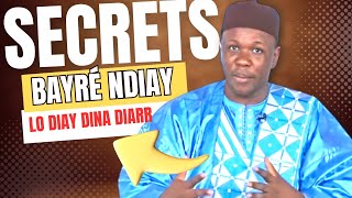 Secrets Bayré ndiaylo meunti diay dina diar Même kou beug dieukeur tamite [upl. by Courtney358]