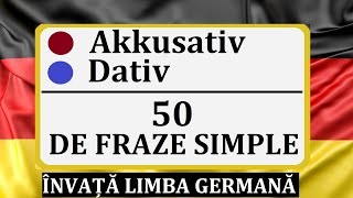 Invata Germana  Akkusativ si Dativ  50 DE FRAZE explicative in limba germana [upl. by Gensler]