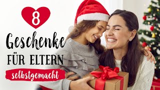 8 DIY Geschenke für Eltern zu Weihnachten🎄 Weihnachtsgeschenke 2021🎁 für beste Mama amp bester Papa [upl. by Kcirredal272]