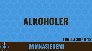 Alkoholer  Kemi C  12 [upl. by Drofnats]