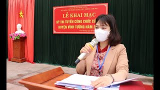 Khai mạc Kỳ thi tuyển dụng công chức cấp xã huyện Vĩnh Tường năm 2021 [upl. by Maggio]