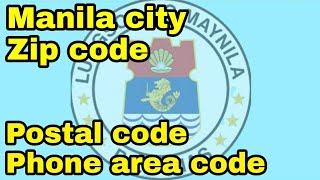 Zip code of Manila  Phone area code of Manila  Capital city of the Philippines [upl. by Nnave]