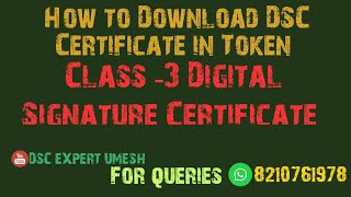 How to Download DSC Certificate in USB Token  Digital Signature Certificate Class 3  DSC EXPERT [upl. by Natsud]