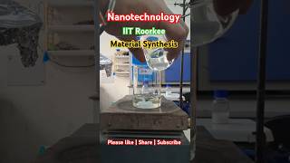 Nanotechnology  Material Synthesis  IIT Roorkee iitroorkee nanotechnology please Subscribe us [upl. by Toni]