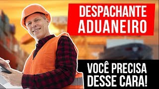 DESPACHANTE ADUANEIRO  PARA IMPORTAR VOCÊ PRECISA DESSE CARA  CHINA GATE IMPORTAÇÃO [upl. by Resaec]