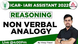 ICAR IARI Assistant 2022  ICAR Reasoning Classes  Non Verbal Analogy by Vinay Tiwari [upl. by Dennis]