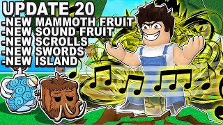 UPDATE 20 RELEASE DATE SOUND FRUIT NEW SWORDS amp MORE Roblox Blox Fruits [upl. by Hsivat]