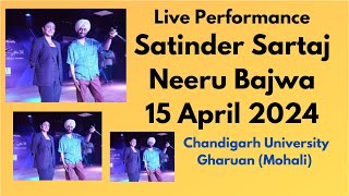 Satinder Sartaj Live Show  Chandigarh university 15 April 2024 chandigarhuniversity cucampus cu [upl. by Etnahc]