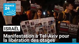 Israël  à TelAviv des manifestants réclament inlassablement la libération des otages [upl. by Mascia]