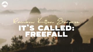 Rainbow Kitten Surprise  Its Called Freefall  Lyrics [upl. by Imelida]