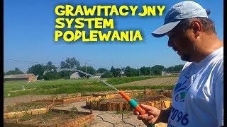 Grawitacyjny System Podlewania  moja historia  Wiejskie Inspiracje [upl. by Eugen]