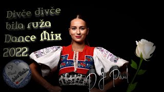 Divče divče bila ruža  Dj Paul Ľudová Tvorba  Dance Mix 2022 [upl. by Lemmuela]