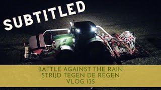 strijd tegen de regen  battle against the rain vlog 135 [upl. by Adianez866]