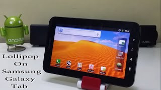 Install Android 502 Lollipop On Samsung Galaxy Tab [upl. by Yelena]