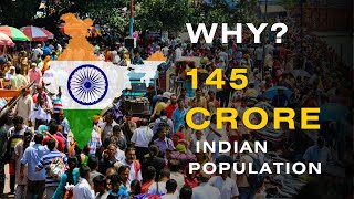 Why is India so populated  भारत इतना अधिक जनसंख्या वाला क्यों है   population of India [upl. by Ellynn]