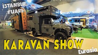 KARAVAN FUARINDA GÜNCEL FİYATLAR NASIL  YENİ MODELLER NELER  KARAVAN SHOW EURASİA  İSTANBUL FUARI [upl. by Natanoj]