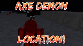 Axe Demon Location DemonFall [upl. by Marley747]