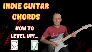 Indie Guitar Chords CREATIVE melody amp chord progressions BOOST [upl. by Asum]