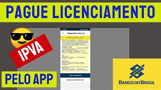 ✅2024Como pagar taxa do IPVA e Licenciamento pelo App Banco do Brasil😎 [upl. by Anahc547]