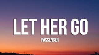 Passenger  Let Her Go Lyrics [upl. by Helaina]