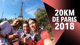 20KM DE PARIS 2018  UNE COURSE quotHONORABLEquot [upl. by Aranaj]